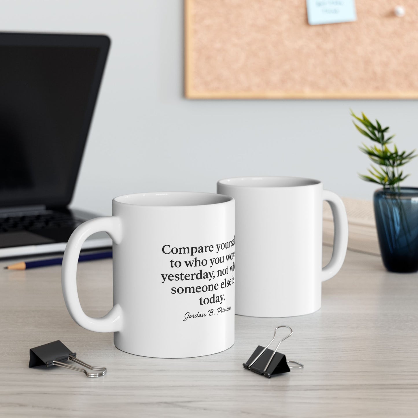 Rule #4 "Compare Yourself" Coffee Mug – Jordan B. Peterson's Rules for Life